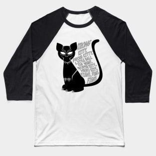 Strong kitty, proud Baseball T-Shirt